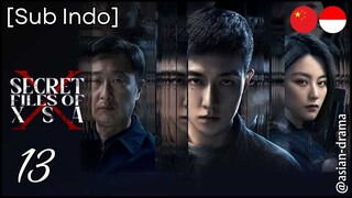Secret Files of XSA (2025) – Eps. 13 [Sub Indo]