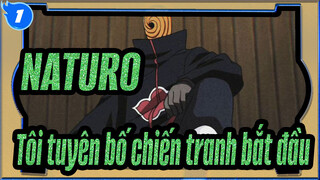 NATURO|Ninja Đụng độ 4---Tôi tuyên bố chiến tranh bắt đầu_1