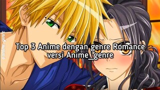 Top 3 Anime Romance + Rating versi Anime_genre 😍💯