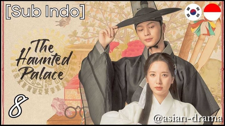 The Haunted Place (2025) – Eps. 08 [Sub Indo]