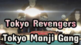 [Tokyo Revengers] Revengers! Tokyo Manji Gang!