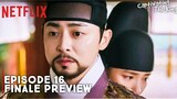 Captivating The King | Episode 16 Finale Preview Revealed | Cho Jung Seok | Shin Se Kyung (ENG SUB)