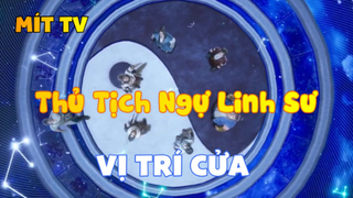 Thủ Tịch Ngự Linh Sư_Vị trí cửa