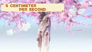 ANIME REVIEW || 5 CENTIMETER PER SECOND