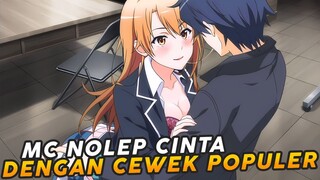 Mc Nolep Jatuh Cinta Dengan Cewek Populer