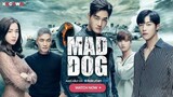 MAD DOG EP15