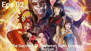 The Success Of Empyrean Xuan Emperor Episode 42 [Season 2] [[1080p]] Subtitle Indonesia