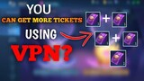 HOW TO GET MORE ADVANCE TICKET USING VPN
