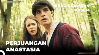 Pahlawan Yang Menyelamatkan Anastasia | Abad Kejayaan: Kosem Episode 1