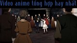 Video anime tổng hợp hay nhất