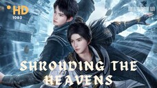 Shrouding The Heavens Eps 01 Sub Indo