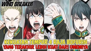 KEKUATAN TEMPUR 4 RAJA BOFURIN DI ANIME WIND BREAKER !! YANG TERAKHIR LEBIH KUAT DARI HAJIME UMEMIYA