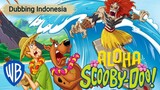 SCOOBY-DOO  - ALOHA Dubbing Indonesia