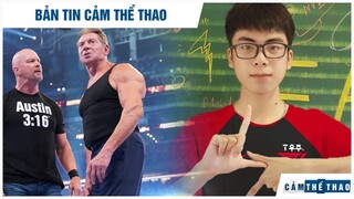 BẢN TIN THỂ THAO | CHỦ TỊCH MCMAHON CHIA TAY WWE, THỦ KHOA THPT QUỐC GIA MÊ T1, GỌI ZEUS LÀ VỊ THẦN