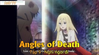 Angles of Death Tập 9 - Nghỉ ngơi đi