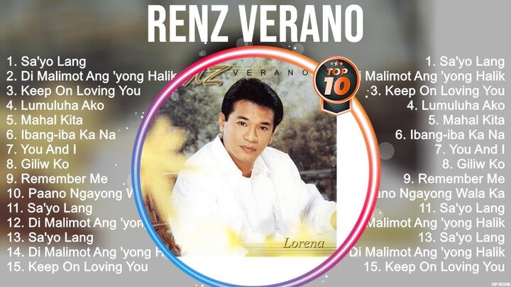 Renz Verano Greatest Hits ~ Best Songs Tagalog Love Songs 80's 90's Nonstop