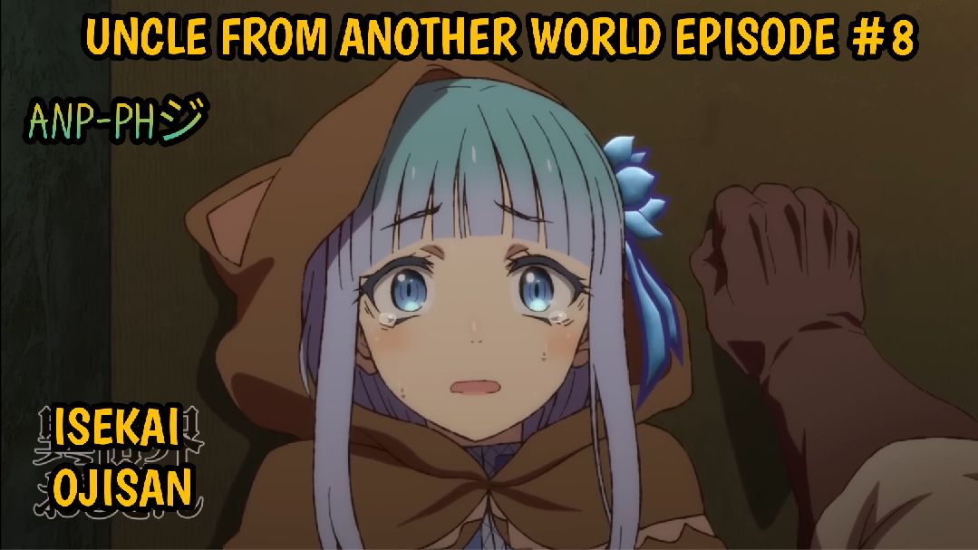 Isekai Ojisan - Episódio 8 - Animes Online