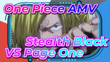 Stealth Black VS Page One | One Piece | Epic AMV