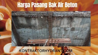 Harga pasang bak air beton