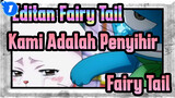 Senang: Kami Adalah Penyihir Fairy Tail! | Fairy Tail_1