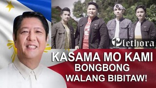 Kasama Mo Kami BONGBONG (Walang Bibitaw) NEW SONG - PLETHORA