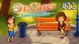 Dr. Cares – Family Practice | Gameplay Part 11 (Level 38 to 40)