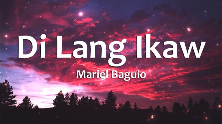 Mariel Baguio - Di Lang Ikaw (Lyrics) Cover