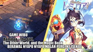 Game Wibu Remiroa ~The Girl The Other World And The Magic Book Switch | Wanita Ini Ke Isekai !!