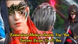 Xiao Yan Terkena Titik Racun Iblis dari Xie Bi Yan😱 Medusa sangat marah😍🔥| BTTH Episode 73 Part 1