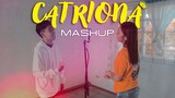 CATRIONA mashup by Neil Enriquez x Pipah Pancho