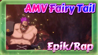 Fairy Tail[Epik/Rap]Tak Bergerak