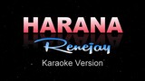 HARANA - Renejay (KARAOKE/Instrumental)
