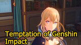 Temptation of Genshin Impact