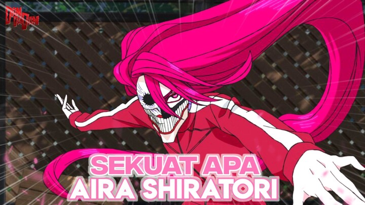 AIRA SHIRATORI SANG YOKAI SERBA BISA |DANDADAN