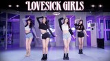 Nhảy cover cả bài Lovesick Girls- BLACKPINK