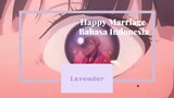【FANDUB INDONESIA】 Happy Marriage