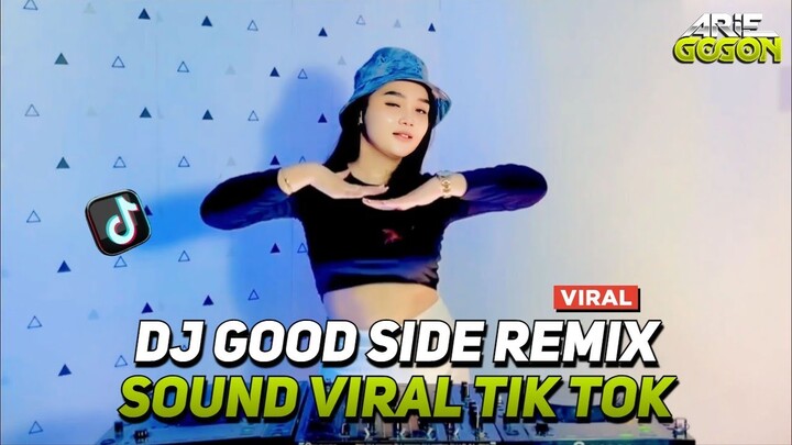 DJ GOOD SIDE X GOYANG DUMANG X NINIX TITANIC VIRAL TIK TOK JEDAG JEDUG FULL BASS TERBARU 2024