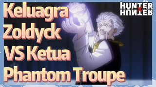 Keluagra Zoldyck VS Ketua Phantom Troupe