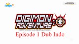 Digimon Adventure (2020) Episode 1 Dubbing Indonesia