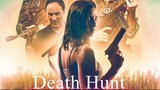 Death Hunt (2022) FULL HD