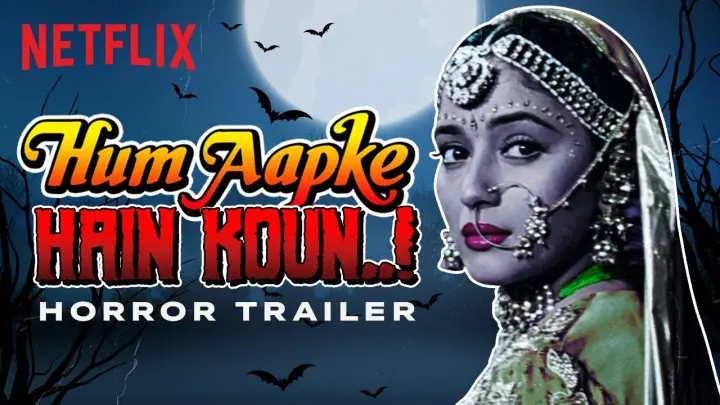 What If Hum Aapke Hain Koun Was A Horror Film? | Trailer | Netflix India