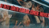 10 Best Korean Zombie Movies | Best Zombie Movies Part-1
