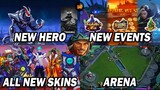NEW GAME MODE ARENA, NEW HERO, NEW SKINS, NEW EVENTS AND LATEST LEAKS in Mobile Legends