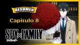 🔥 SPY x FAMILY: CAPITULO 8 | RESUMEN 😂
