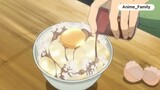 Món ăn nhất định phải thử 1 lần trong đời #anime