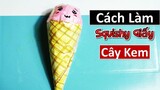 Cách làm squishies giấy 3D hình cây kem, kem ốc quế | Making paper squishies 3D shape icecream!