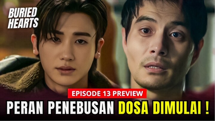 Buried Hearts Episode 13 Preview | Dong-joo & Il-doh Bekerjasama⁉️Park Hyung-Sik x Hong Hwa-Yeona