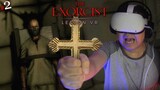 Propesyonal Eksorsis | The Exorcist: Legion VR #2
