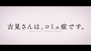 Komi San Can't Communicate S2 Ep 7