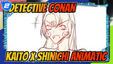 Detective Conan Animatic (Kaito x Shinichi) - Is Shinichi Gay or a Detective?_2